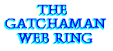 The Gatchaman Ring